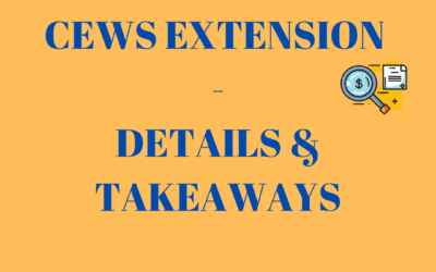 CEWS Extension – Details and Takeaways