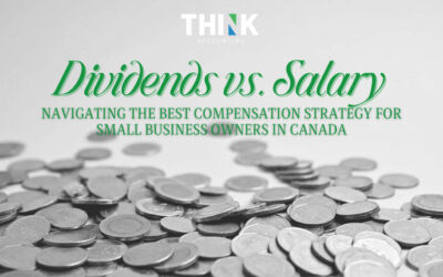 Dividends vs Salary: Navigating the Best Compensation Strategy for Small Business Owners in Canada