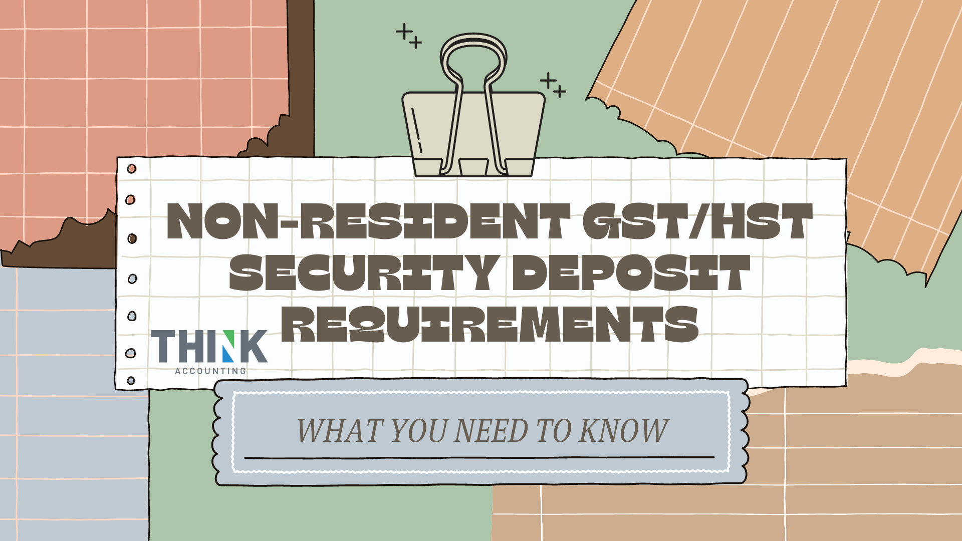 Non-Resident GST/HST Security Deposit Required by CRA in Canada